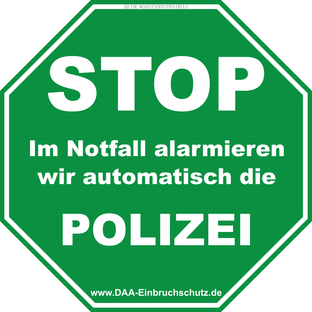 DAA-Einbruchschutz - STOP POLIZEI, Aufkleber, Warnschild, Grün